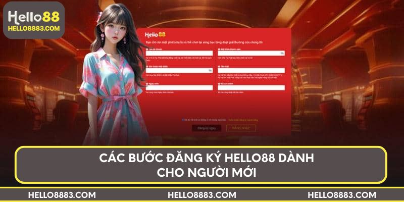 Các bước đăng ký HELLO88 dành cho người mới