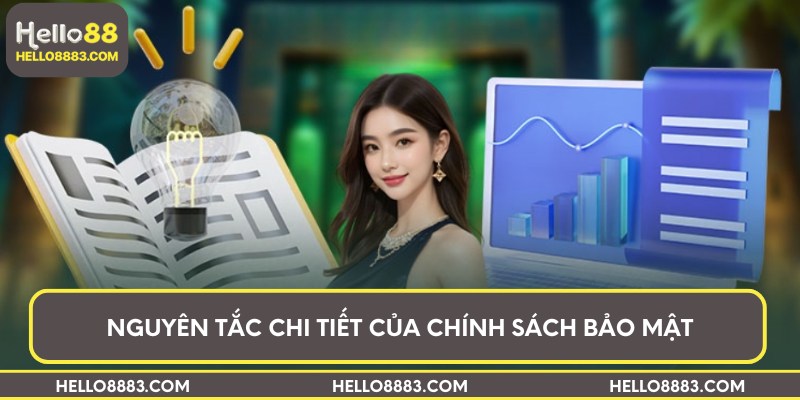 Nguyên tắc chi tiết của chính sách bảo mật